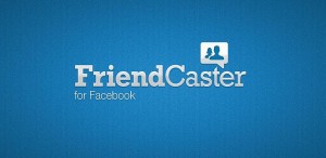 friencaster for facebook
