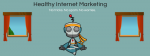 The Importance of Healthy Internet Marketing Strategies